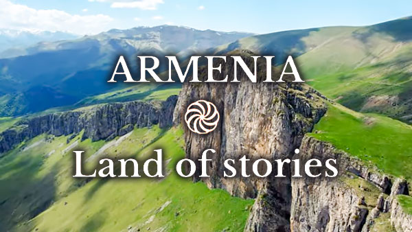 Armenia: Land of Stories Documentary